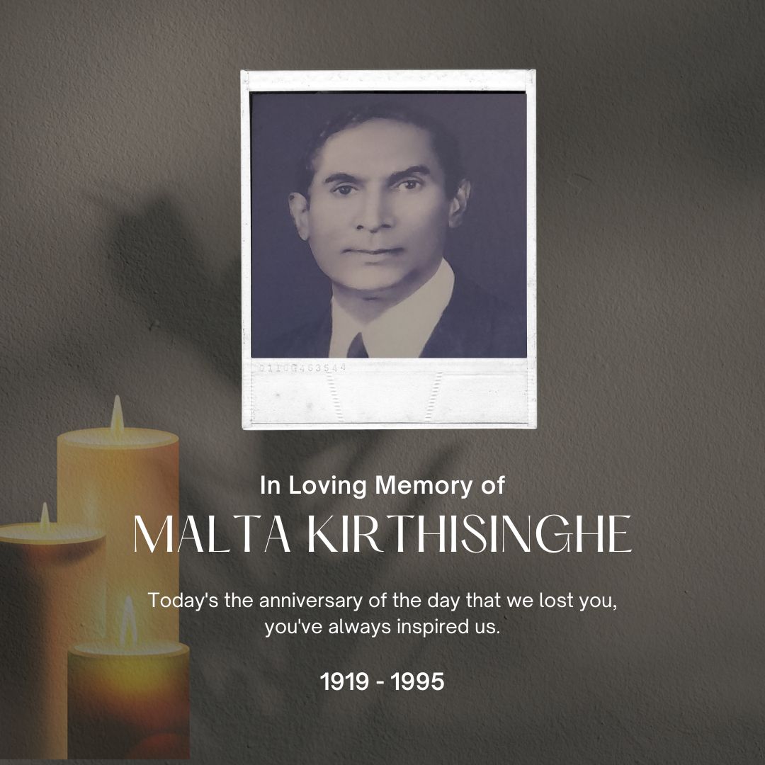 Late Malta Kirthisinghe (21 June 1995)