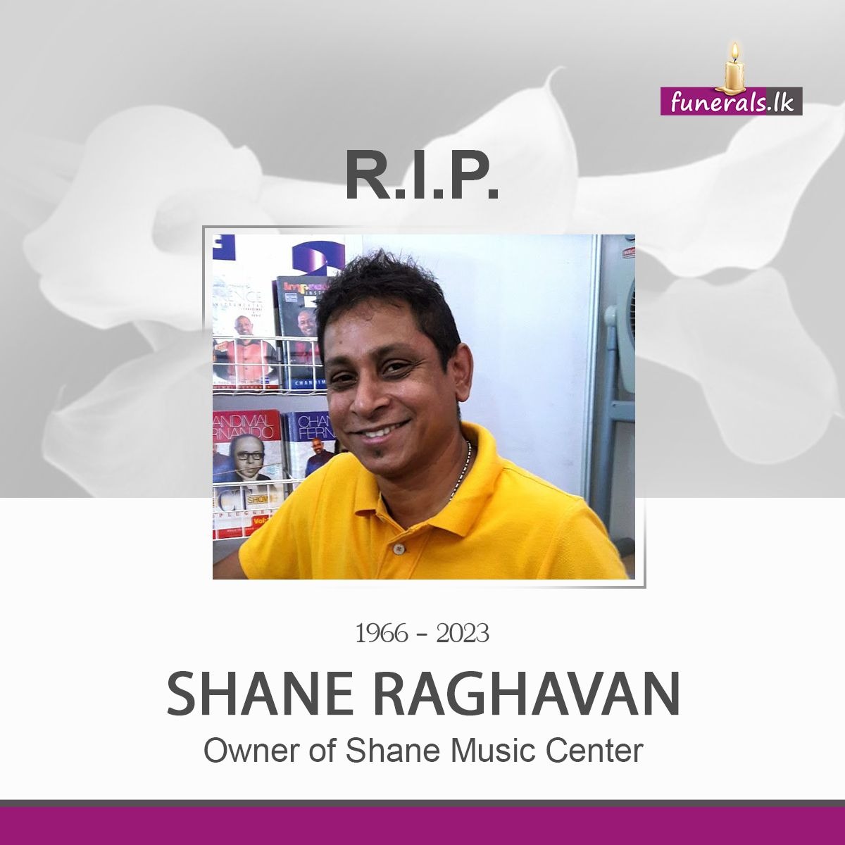 Late Shane Raghavan (1966 – 2023)